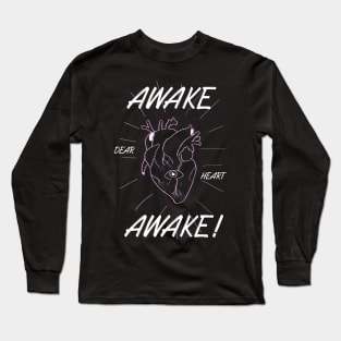 Awake! with words Long Sleeve T-Shirt